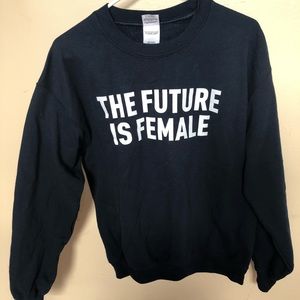 Future is Female Sweatshirt